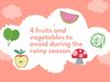 Food safety during monsoons: Which vegetables and fruits should do avoid during the rainy season? | Photo Credits: Canva